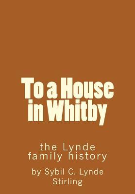 To a House in Whitby