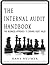 The Internal Audit Handbook...