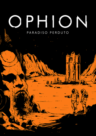 Ophion: Paradiso Perduto