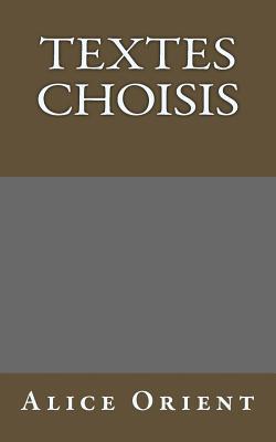 Textes choisis (Auteurs roumains ecrivant en francais) (Volume 1) (French Edition)