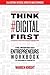 Think #Digital First by Warren Knight