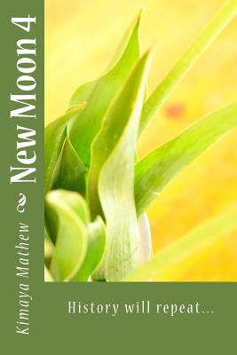 New Moon 4 (Death's Love)