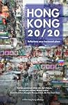 Hong Kong 20/20: ...