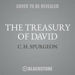 The Treasury of David, Vol. 2: Psalms 37-74