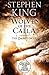 Wolves of the Calla by Stephen King Wolves of the Calla by Stephen King