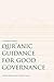 Qur’anic Guidance for Good Governance: A Contemporary Perspective