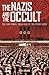Nazis and the Occult