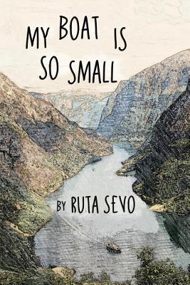 My Boat Is So Small (Paperback)