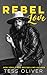 Rebel Love