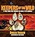 Keepers of the Wild by Doreen Ingram