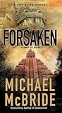 Forsaken (Unit 51, #2)