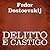 Delitto e castigo by Fyodor Dostoevsky