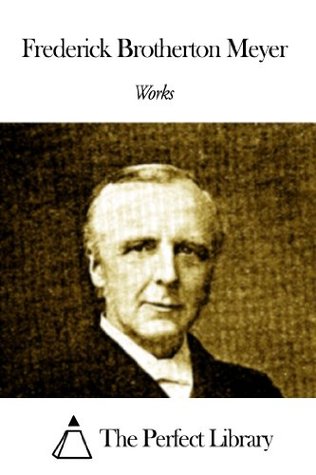 Works of Frederick Brotherton Meyer