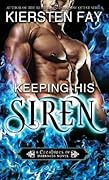 Keeping His Siren