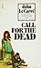 Call for the Dead