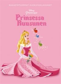Prinsessa Ruusunen (Hardcover)