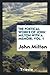 The poetical works of John Milton with a memoir, Vol. 1