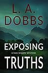 Exposing Truths