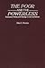 The Poor and the Powerless: Economic Policy and Change in the Caribbean