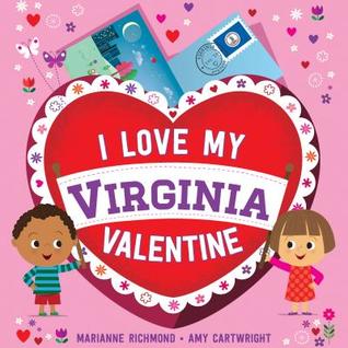 I Love My Virginia Valentine (I Love My Valentine)