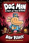 Dog Man: A Tale o...