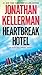 Heartbreak Hotel (Alex Delaware, #32)