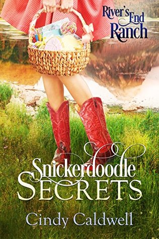 Snickerdoodle Secrets (River's End Ranch, #25)