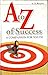 A to Z of Success by Y.S. Rajan