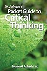 Dr. Aufrecht's Pocket Guide to Critical Thinking