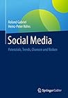 Social Media: Potenziale, Trends, Chancen und Risiken (German Edition)