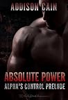 Absolute Power by Addison Cain