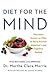 Diet for the MIND: The Late...