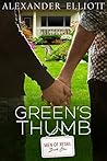 Green's Thumb by Alexander Elliott