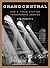 Grand Central: How a Train Station Transformed America