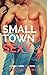Small Town Sexy (Small Town Sexy #2)
