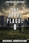 The Alpha Plague 8