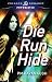 Die Run Hide by Pm Kavanaugh