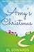 Amy's Christmas: Part one of the Gloddfa Bont romantic comedy series