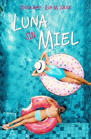 Luna sin miel (Ovejas negras, #1)