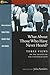 What About Those Who Have Never Heard? Three Views on the Des... by John Sanders