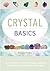 Crystal Basics (Pyramid Paperbacks)