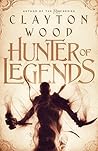 Hunter of Legends (Fate of Legends #1)