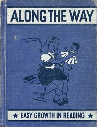 Along the Way (Easy Growth in Reading, Second Reader Level One)