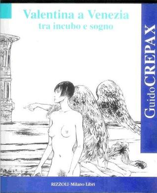 Valentina a Venezia: Tra incubo e sogno (Paperback)