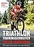 Triathlon-Trainingseinheiten für die Langdistanz by Michael Krell