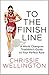 To the Finish Line: A World Champion Triathlete's Guide to Your Perfect Race
