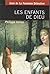 Les enfants de Dieu (Jean d...