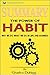 Summary: The Power of Habit...