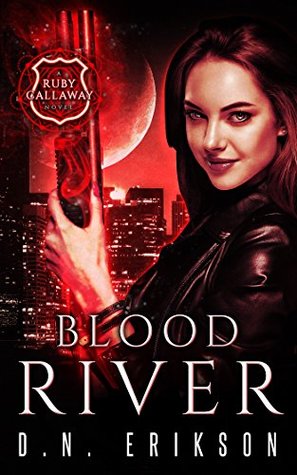 Blood River (Ruby Callaway, #3)