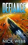 Defiance (Legacy Ship Trilogy, #2) Book cover for Defiance (Legacy Ship Trilogy, #2)
